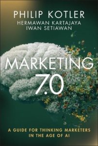 Marketing 7.0 by Philip Kotler